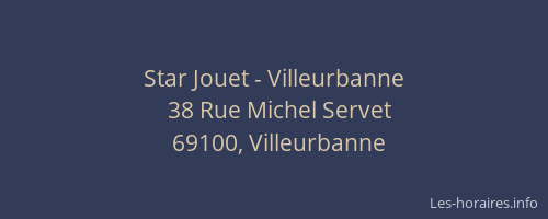 Star Jouet - Villeurbanne