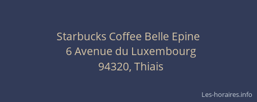 Starbucks Coffee Belle Epine