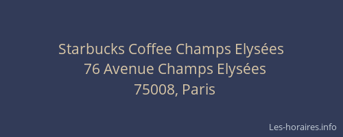 Starbucks Coffee Champs Elysées