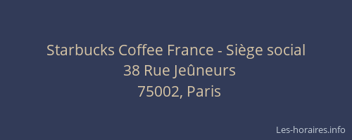 Starbucks Coffee France - Siège social