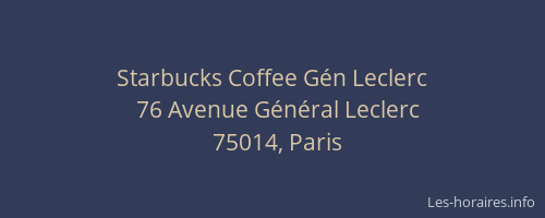 Starbucks Coffee Gén Leclerc