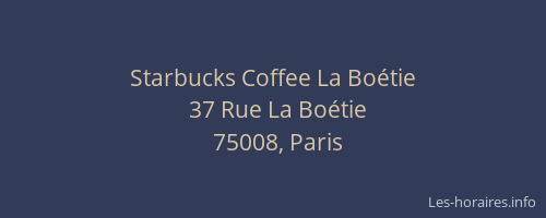 Starbucks Coffee La Boétie