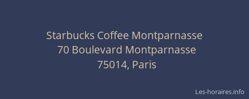 Starbucks Coffee Montparnasse