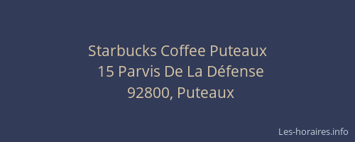 Starbucks Coffee Puteaux