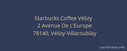 Starbucks Coffee Vélizy
