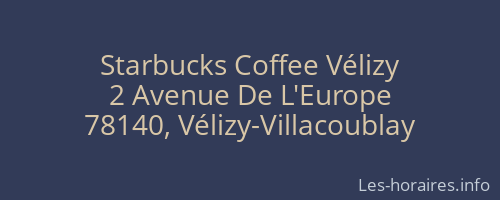 Starbucks Coffee Vélizy