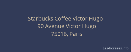 Starbucks Coffee Victor Hugo