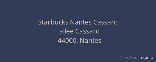 Starbucks Nantes Cassard