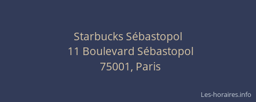 Starbucks Sébastopol