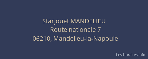 Starjouet MANDELIEU
