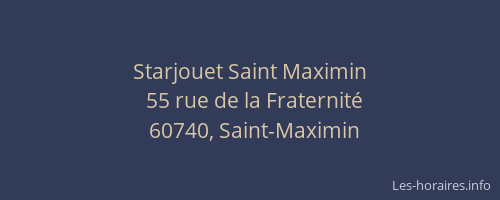 Starjouet Saint Maximin