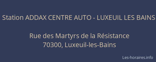 Station ADDAX CENTRE AUTO - LUXEUIL LES BAINS