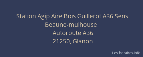 Station Agip Aire Bois Guillerot A36 Sens Beaune-mulhouse