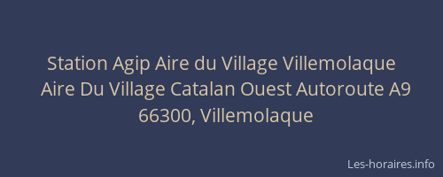 Station Agip Aire du Village Villemolaque