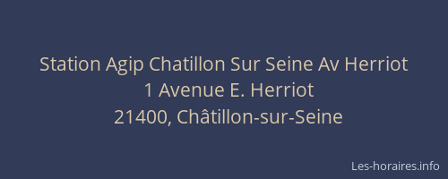Station Agip Chatillon Sur Seine Av Herriot
