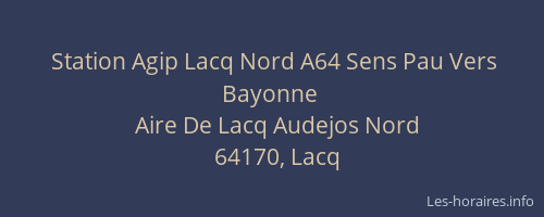 Station Agip Lacq Nord A64 Sens Pau Vers Bayonne