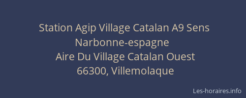 Station Agip Village Catalan A9 Sens Narbonne-espagne