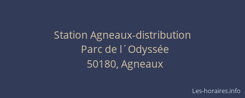 Station Agneaux-distribution