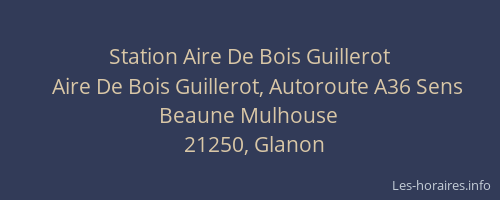 Station Aire De Bois Guillerot