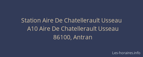 Station Aire De Chatellerault Usseau