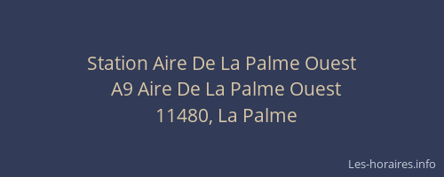 Station Aire De La Palme Ouest