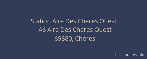 Station Aire Des Cheres Ouest