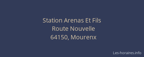 Station Arenas Et Fils