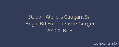 Station Ateliers Caugant Sa