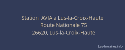Station  AVIA &agrave; Lus-la-Croix-Haute