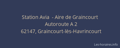 Station Avia  - Aire de Graincourt