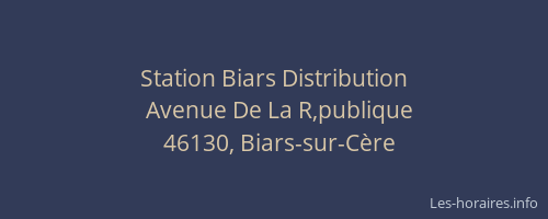 Station Biars Distribution