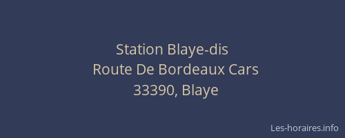 Station Blaye-dis