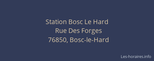 Station Bosc Le Hard