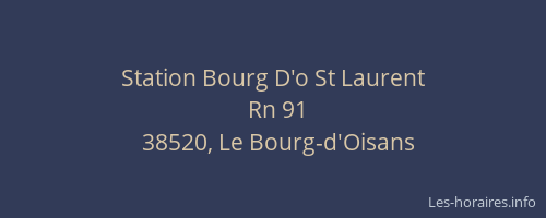 Station Bourg D'o St Laurent
