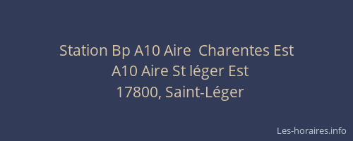 Station Bp A10 Aire  Charentes Est