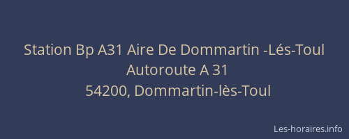 Station Bp A31 Aire De Dommartin -Lés-Toul