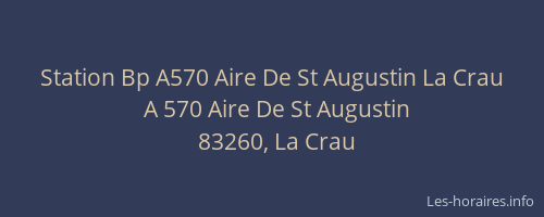 Station Bp A570 Aire De St Augustin La Crau