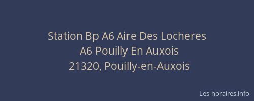 Station Bp A6 Aire Des Locheres