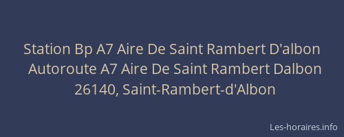 Station Bp A7 Aire De Saint Rambert D'albon