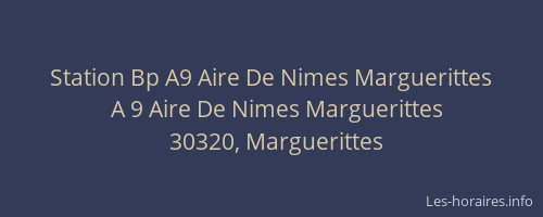 Station Bp A9 Aire De Nimes Marguerittes