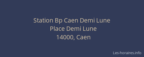 Station Bp Caen Demi Lune