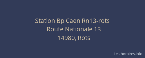 Station Bp Caen Rn13-rots