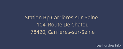 Station Bp Carri&egrave;res-sur-Seine