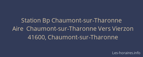 Station Bp Chaumont-sur-Tharonne