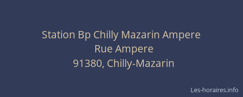 Station Bp Chilly Mazarin Ampere