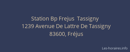 Station Bp Frejus  Tassigny