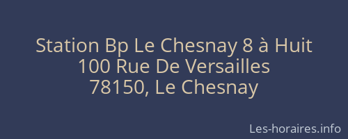 Station Bp Le Chesnay 8 à Huit
