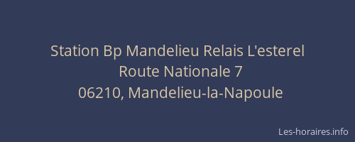 Station Bp Mandelieu Relais L'esterel