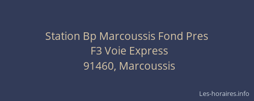 Station Bp Marcoussis Fond Pres