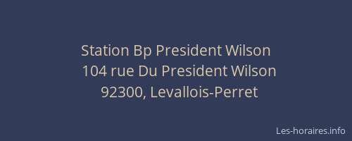 Station Bp President Wilson